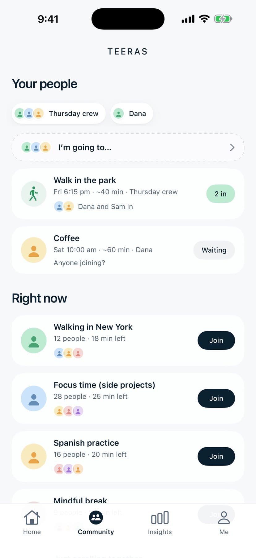 Community: your people, a plan for a walk in the park at 6:15 with two in, and rooms right now: walking, focus time, Spanish practice, a mindful break